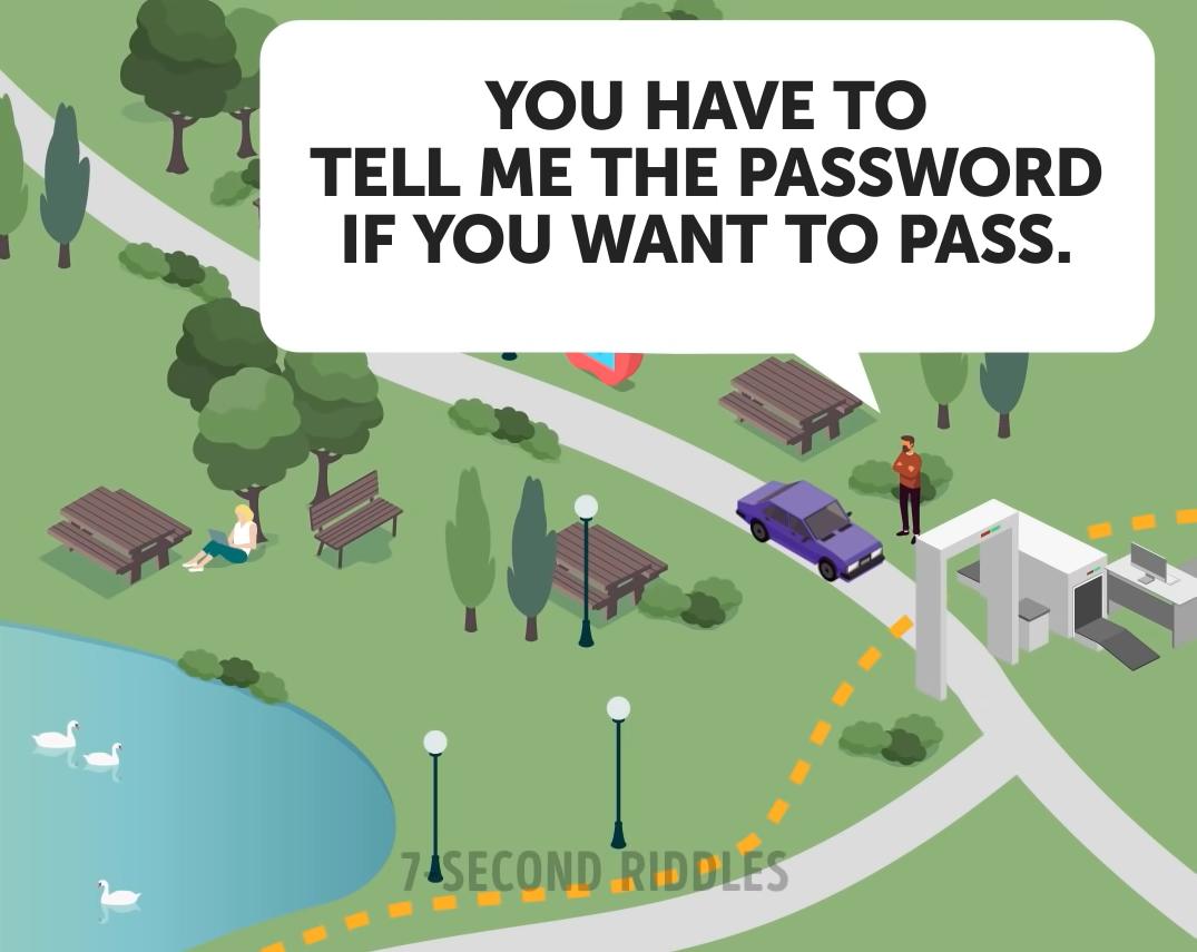 Country Roads Take Me Home! But First, You Have To Guess The Password To Cross The Border In This Brain Teaser. 